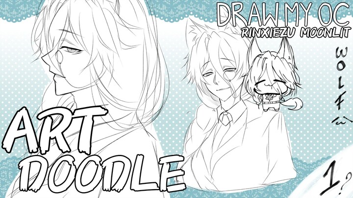 DOODLE ART  || PART 1 | DRAW MY OC