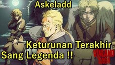 KISAH HIDUP ASKELADD & TUJUAN YG BERHASIL DIA CAPAI !! _ VINLAND SAGA