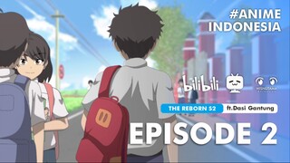 Anime Indonesia | The Reborn S2 Episode 2