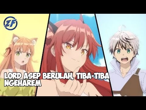 KALO BISA DUA, KENAPA HARUS SATU 🤪 | Alur Cerita Anime Yusha party wo | 2022