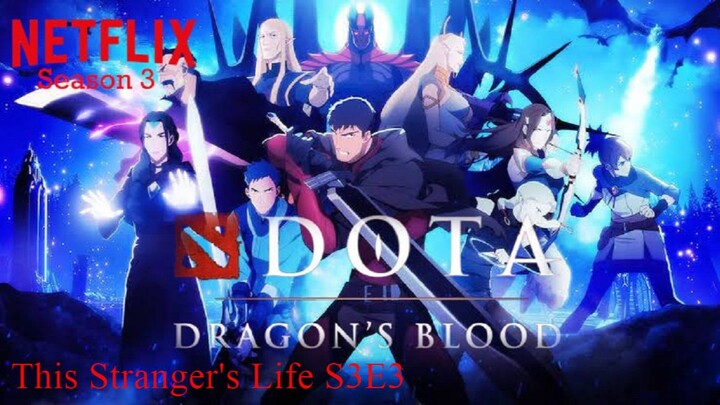 Dota: Dragon's Blood S3E3 (English-Sub)