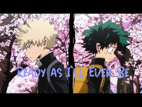 (AMV) My Hero Academia - Ready As I'll Ever Be