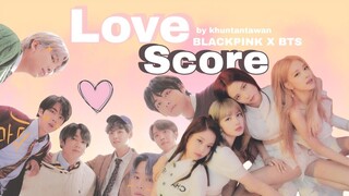 [OPV]​ "เปลี่ยน​คะแนน​เป็น​แฟน​ได้ไหม" -​ BLACKPINK​ x BTS​ | #khuntantawanOPV​ #BangPink