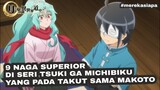 9 NAGA SUPERIOR YANG PADA TAKUT SAMA MAKOTO | TSUKI GA MICHIBIKU ISEKAI DOUCHU