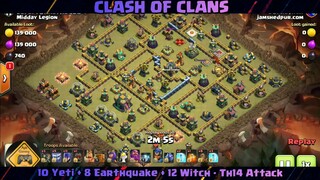 10 Yeti + 8 Earthquake + 12 Witch Th14 Attack#1