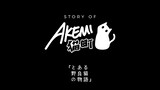 Story of Nekomachi Akemi Part 1