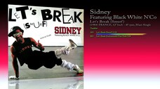 Sidney Featuring Black White N'Co (1984) Let's Break (Smurf) [12' Inch - 45 RPM - Maxi-Single]