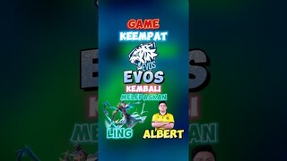 Game keempat evos kembali melepas ling albert 😩🔥 #contentcreatormlbb #onic #wiamungtzy