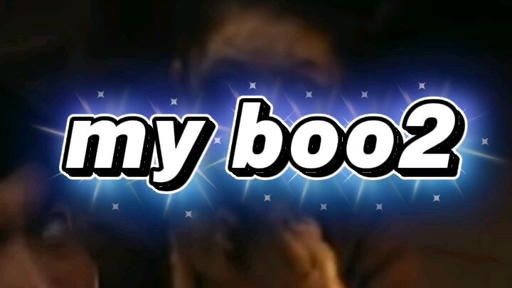 my boo2