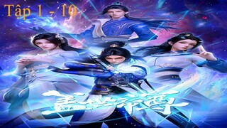 Cái Thế Đế Tôn Tập 1 - 10