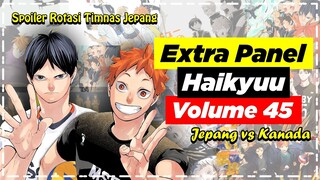 Pembahasan Extra Panel Manga Haikyuu Volume 45 ! Ada Pertandingan Jepang Lawan Kanada – Haikyuu