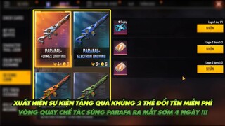 FREE FIRE | SỰ KIỆN SIÊU KHỦNG TẶNG LIỀN 2 THẺ ĐỔI TÊN - VÒNG QUAY CHẾ TÁC RA MẮT SỚM 4 NGÀY !!!