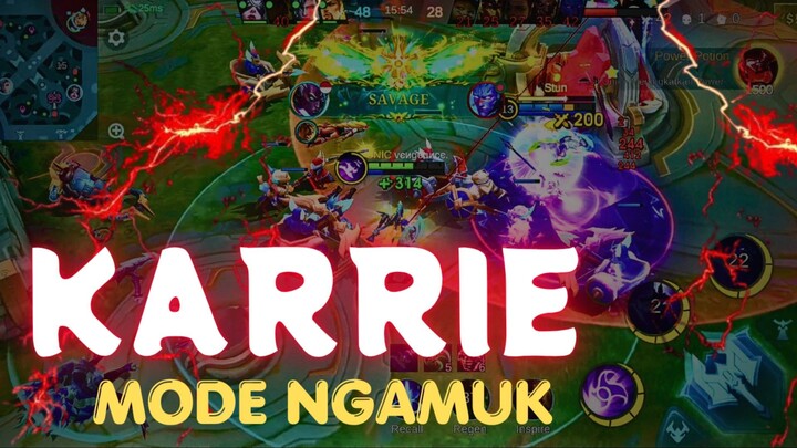 KARRIE MODE NGAMUK