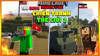 Tóm tắt 100 ngày trải nghiệm chiến tranh thế giới thứ 2 siêu khó trong minecraft sinh tồn