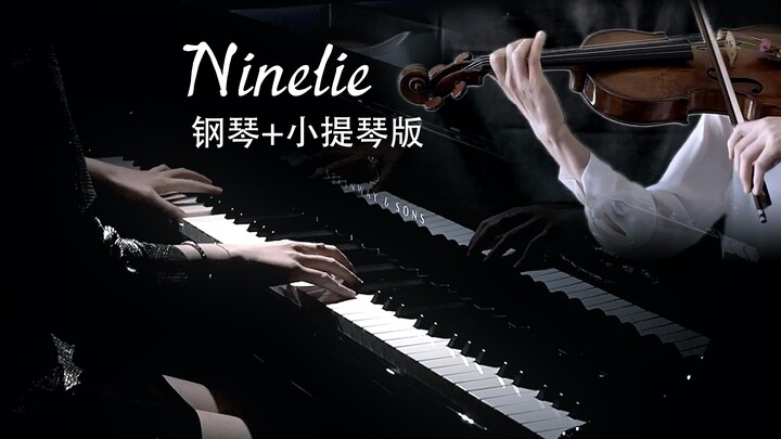 钢琴&小提琴版《Ninelie-甲铁城的卡巴内瑞》将生命献祭于黎明