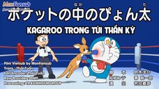 Doraemon: Kagaroo trong túi thần kì&Ăngten giải hòa [Vietsub]