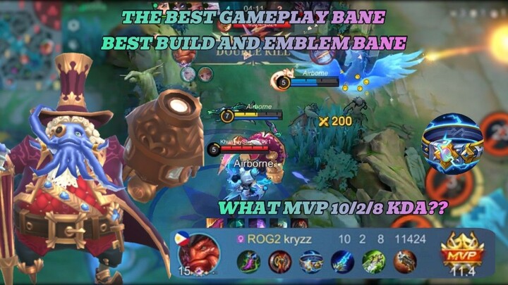 What? MVP 10/2/8 KDA | The Best Gameplay Bane Jungler, best  Build and emblem bane Jungler