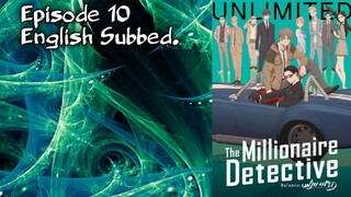 The Millionaire Detective: Episode 10 English Sub