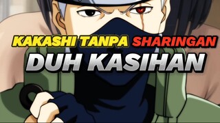 kakashi cupu tanpa sharingan