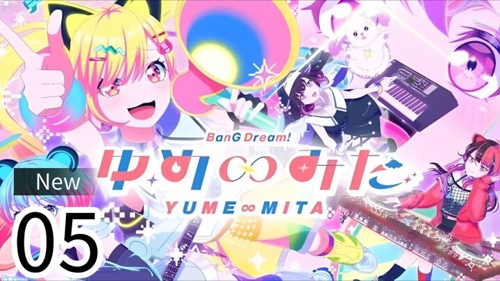 (Episode 5) BanG Dream! Yume∞Mita [English Sub]