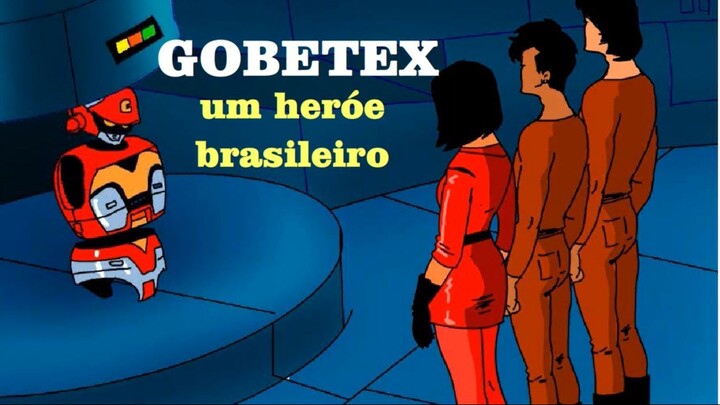 GOBETEX Ep. 01 O LEGADO DE ANAEL GOBER  (Jaires Santos Anime)