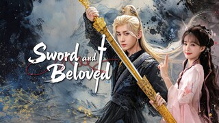 Sword and Beloved (2025) Episode 4 [ENG Sub]