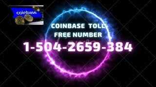 Coinbase cOmPlaint 🙌🙌🙌 number 💕{1-504-2659-384}👌 Coinbase Helpline NUMBER