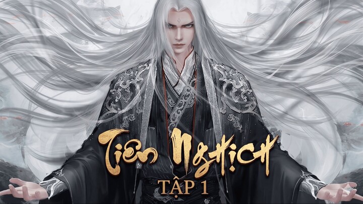 Tiên Nghịch Tập 1 Vietsub
