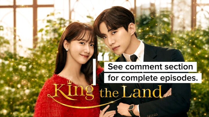King The Land - Complete Episodes on TG [ENG SUB]