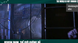 thế giới không đủ p1 #reviewphimabc
