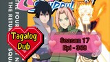 Episode 368 * Season 17 @ Naruto shippuden @ Tagalog dub