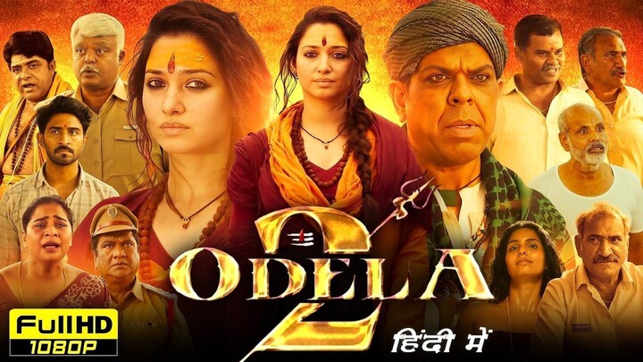 Odela 2 (2025) (Hindi + Telugu) Dual Audio UnCut South Movie HEVC 720p ESub