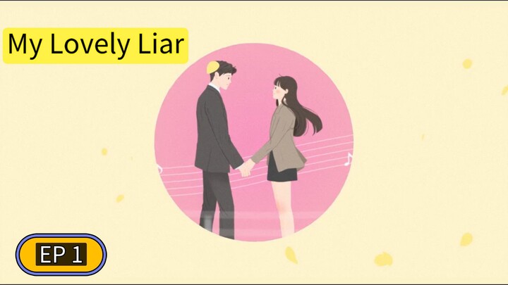 My Lovely Liar S01 EP01 Hindi dubbed Korean drama 2025