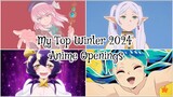 My Top Winter 2024 Anime Openings
