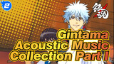 [Gintama] OST Compilations 1st Part_T2