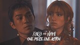 Zoro & Nami || King Of My Heart [One Piece Live Action]