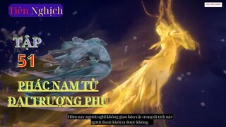 Tiên Nghịch Tập 51 Vietsub Thuyết Minh 1080P|Renegade Immortal EP51| HHTQ Thắng channel