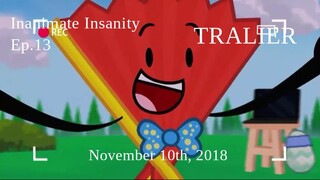 Inanimate Insanity II - Ep. 13 Tralier