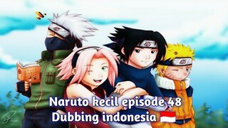 Naruto kecil episode 48 dubbing indonesia 🇮🇩
