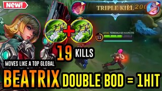 Beatrix hack 1hit build is here! Double BOD is very op Full Gameplay Mobile Legends