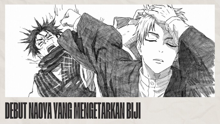 Debut Naoya yang mengetarkan biji