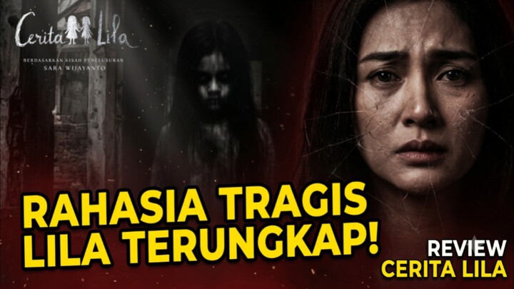 Cerita Lila : Misteri Tragis dan Pilu Si Kembar Lila dan Lili | Film Horor Indonesia Juni 2026