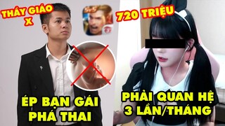 Stream Biz: Thầy Giáo X ép bạn gái phá thai, Nữ streamer bị gạ 720 triệu phải “sống thử” 3 lần tháng