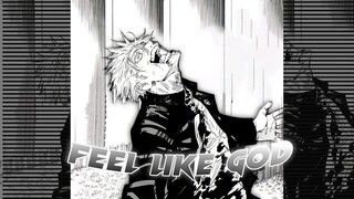 Gojo Satoru Edit - Feel like God