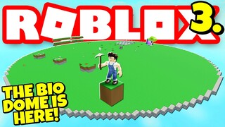 THE BIO DOME IS HERE! Roblox Islands