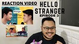 GRABENG KILIG! [Hello Stranger Episode 3] Reaction Video (Pinoy BL)