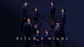 Bitch-Ricth S2 EP4 (SUB INDO) HD