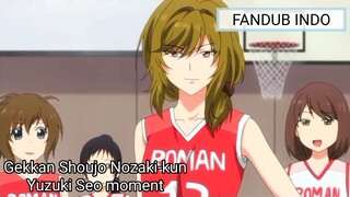 [FANDUB INDO] Gekkan Shoujo Nozaki-kun - Yuzuki Seo moment