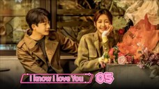 I know I love you Ep 05 Sub Indo