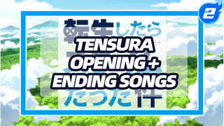 Tensura Opening + Ending Songs_2